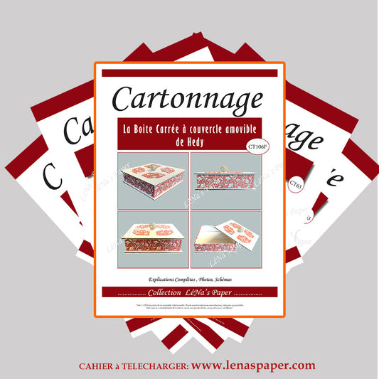La Boite Carrée de Hedy -Tuto Cartonnage à télécharger (Copie) Lena's Paper